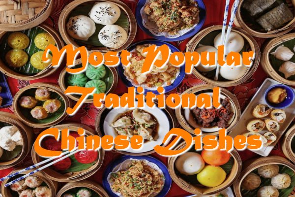 Most Popular Traditional Chinese Dishes